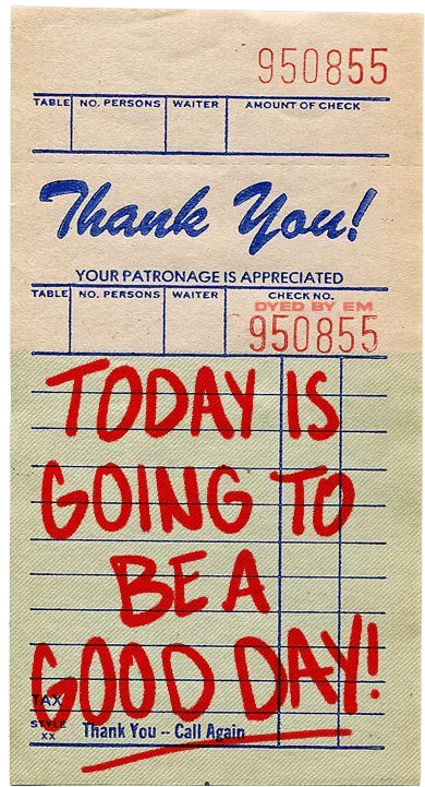 telling myself i’m going to have a good day