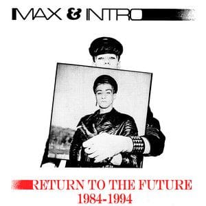 Return to the Future, 1984-1994