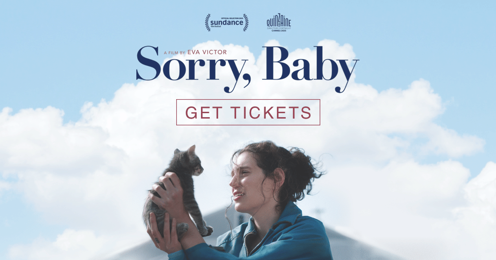 Sorry, Baby (In cinemas Oct 6th)