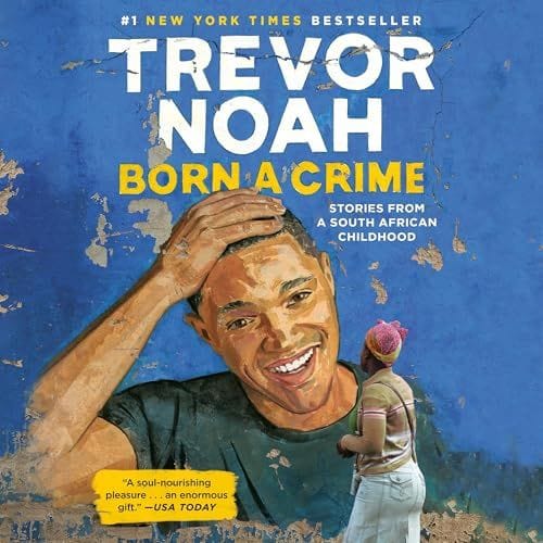 born a crime by trevor noah.