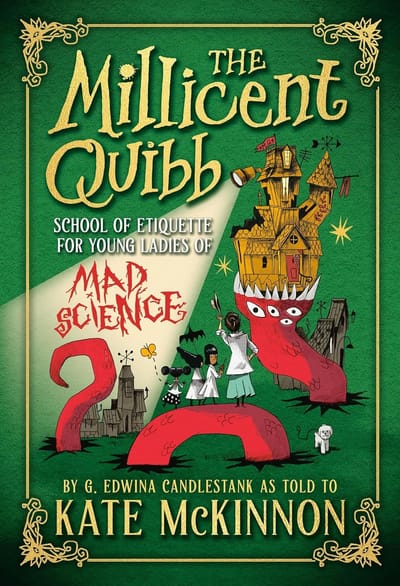 The Millicent Quibb School of Etiquette for Young Ladies