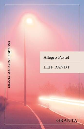 Allegro Pastel by Leif Randt