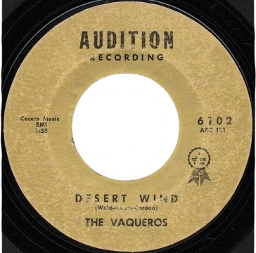 The Vaqueros / Desert Wind