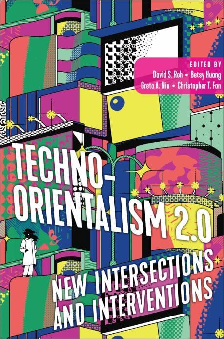 Techno-Orientalism 2.0: The Speculative Century