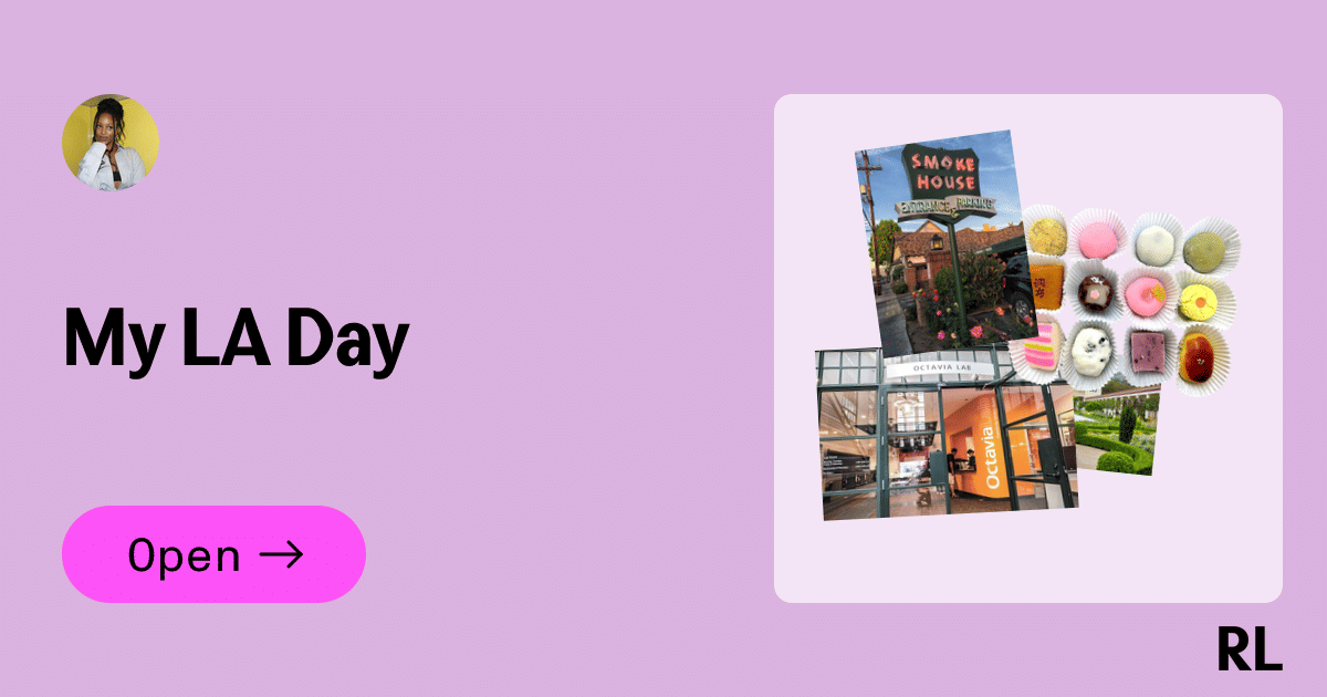 My LA Day