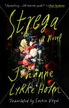 Strega book by Johanne Lykke Holm