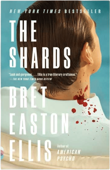 The Shards (Bret Easton Ellis)