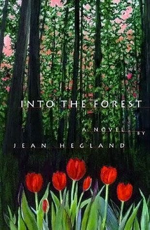 Into the Forest by Jean Hegland