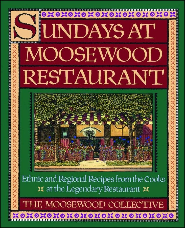 Sundays at Moosewood Restaurant by the Moosewood Collective