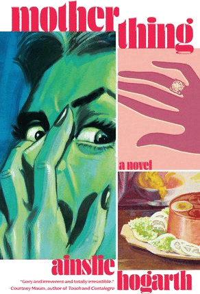 Motherthing (Ainslie Hogarth)
