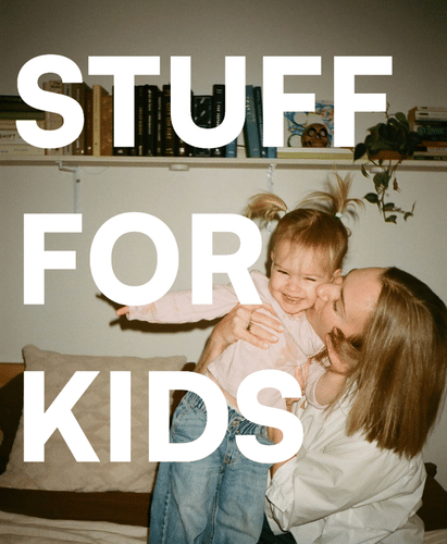 stuff for kids