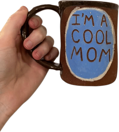 Handmade "I'm a Cool Mom" Mug