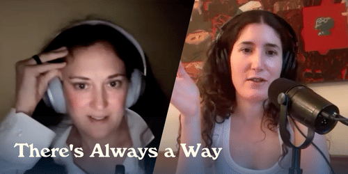 There's Always a Way