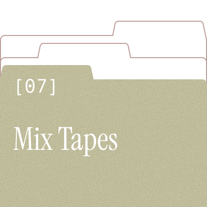Mix Tapes