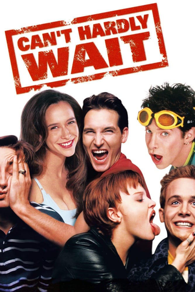 Can’t Hardly Wait (1998)