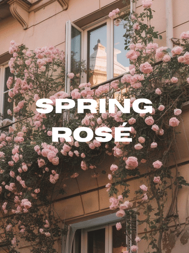 Spring Rosé: The 3 Styles I Actually Want Right Now
