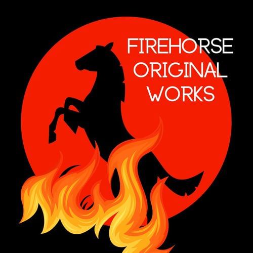 Firehorse Original Works Firehorse Original Works