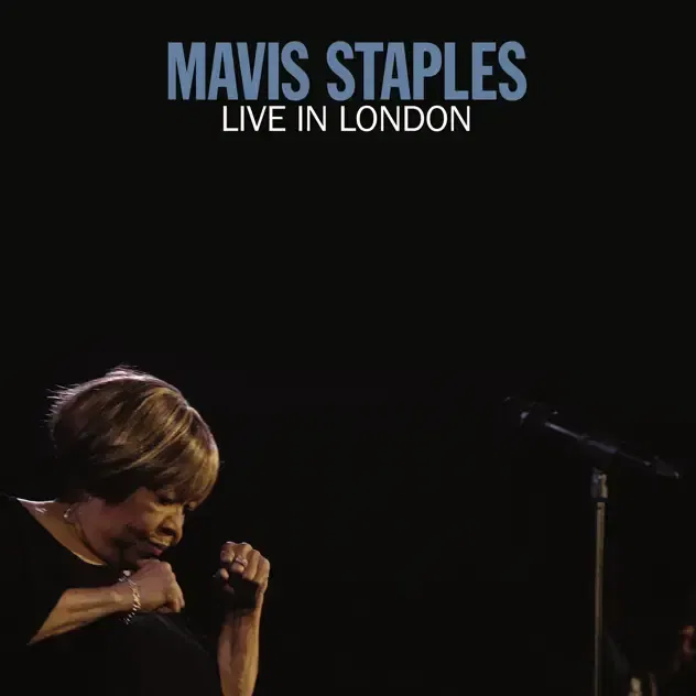 Mavis Staples: Slippery People: Live in London