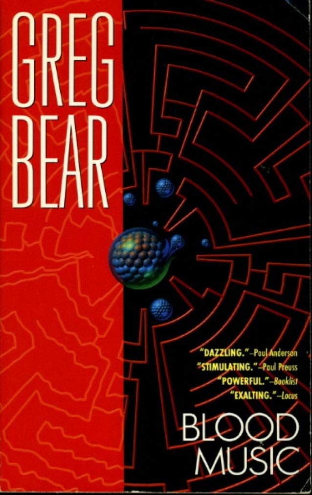 Blood music by Greg Bear