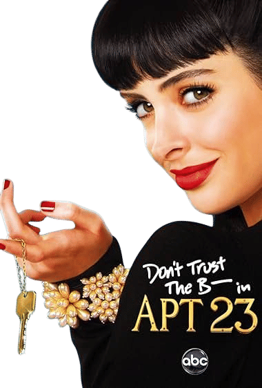 Don't Trust the B— in Apartment 23