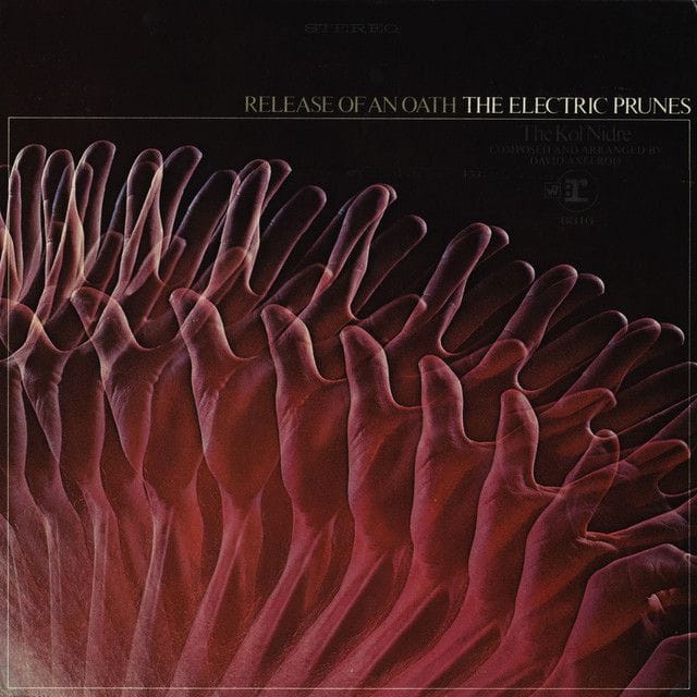 Holy Are You by The Electric Prunes
