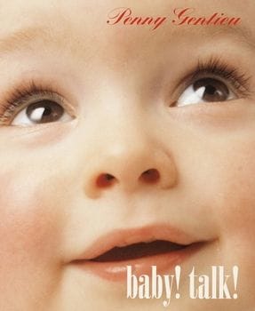 Baby! Talk! (Penny Gentieu)