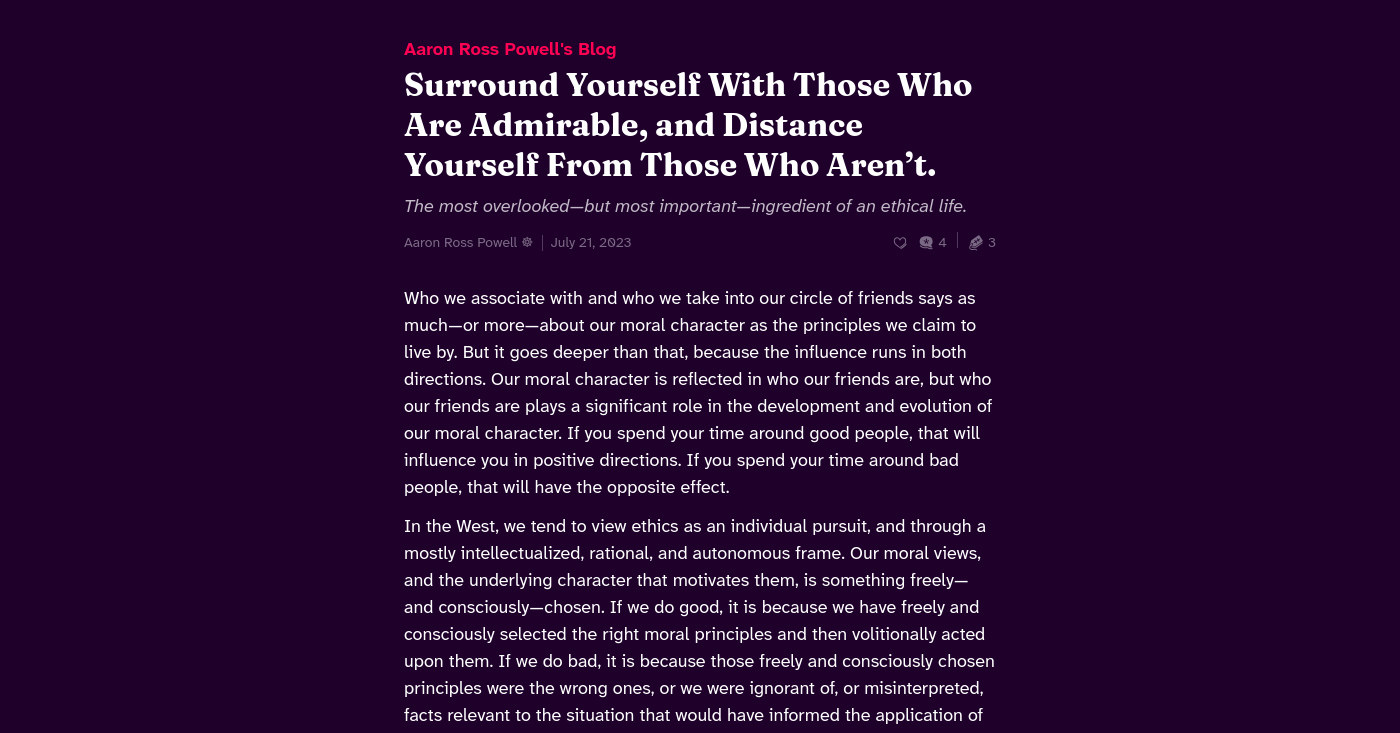 Surround Yourself With Those Who Are Admirable, and Distance Yourself From Those Who Aren’t.