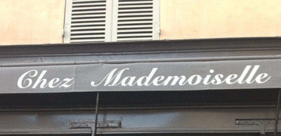 Chez Mademoiselle