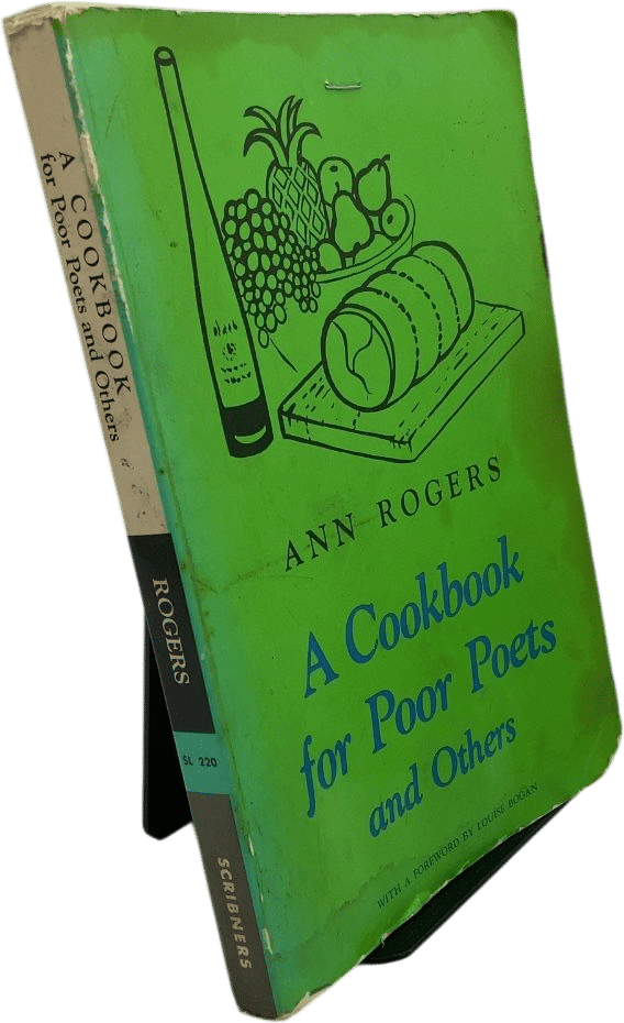 A Cookbook for Poor Poets and Others (Ann Rogers)