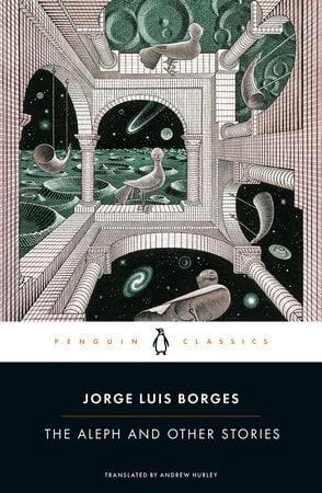 The Aleph and Other Stories (Jorge Luis Borges)