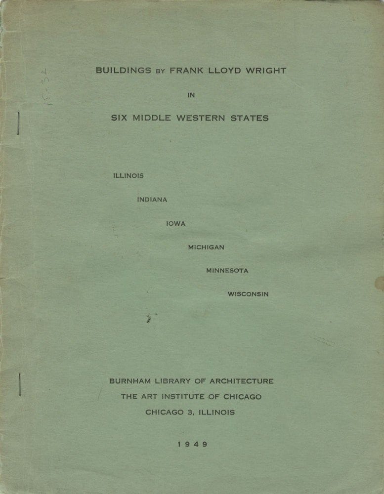 Buildings by Frank Lloyd Wright in Six Middle Western States