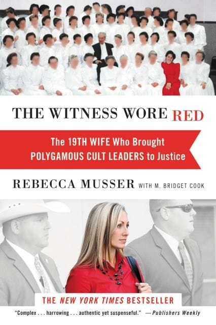The Witness Wore Red - Rebecca Musser
