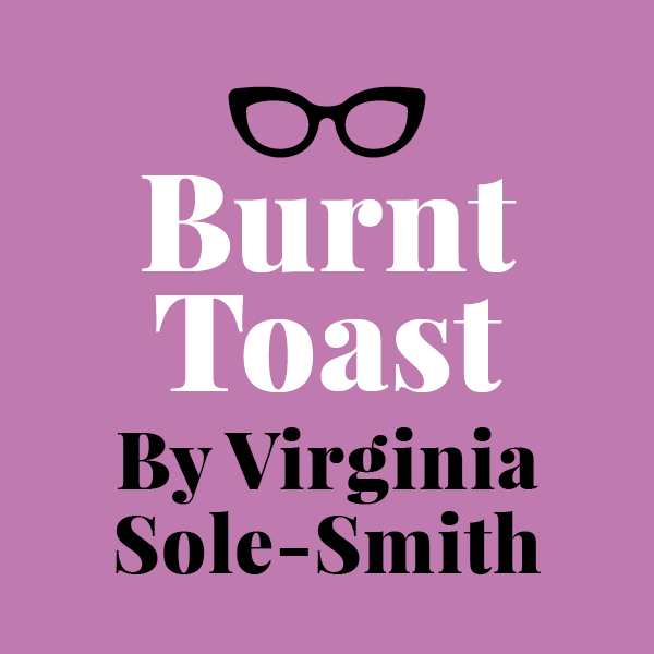 Burnt Toast