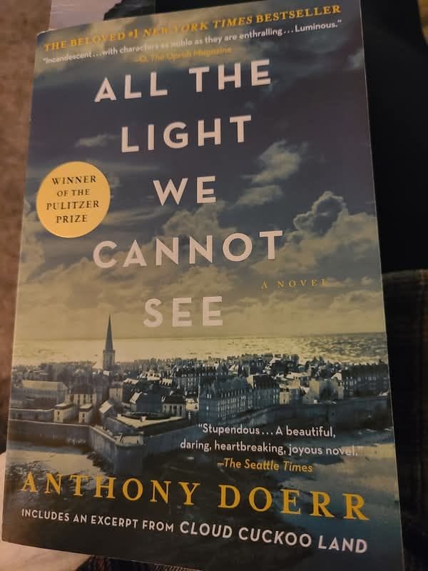 I’m not sure it’s my absolute favorite but near the top is All the Light We Cannot See
