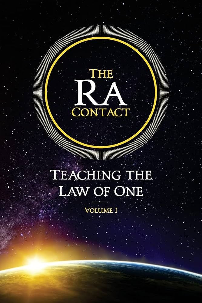 The Ra Contact: Teaching the Law of One