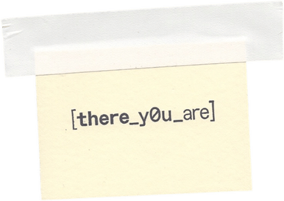 there_y0u_are