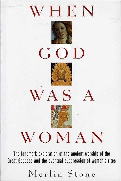 When God Was a Woman
