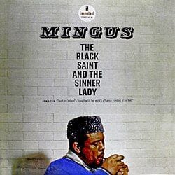The black saint and the sinner lady - Charles Mingus 