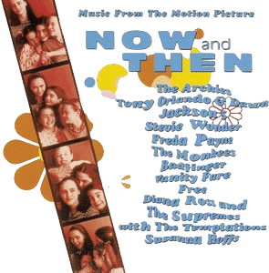 Now and Then (soundtrack)