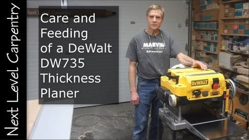 Care and Feeding of a DeWalt DW735 Thickness Planer