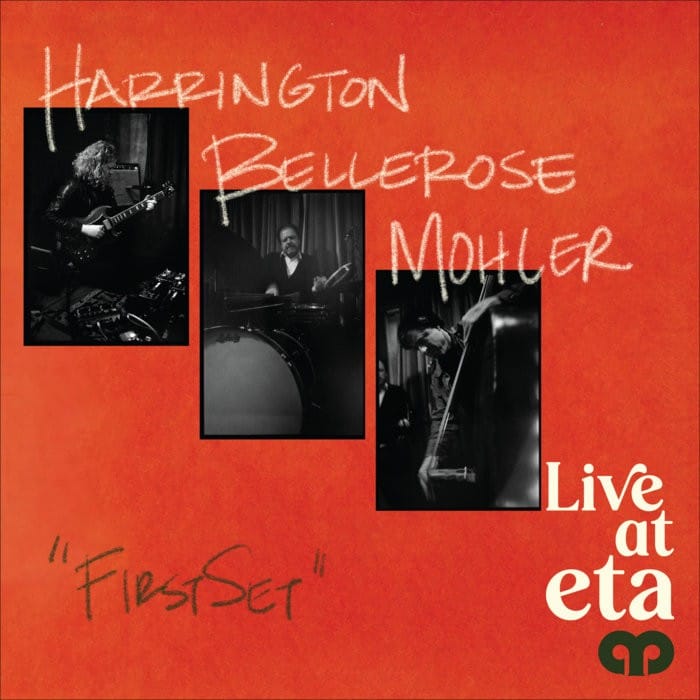 Dave Harrington, Jay Bellerose, Billy Mohler - "First Set" Live at eta