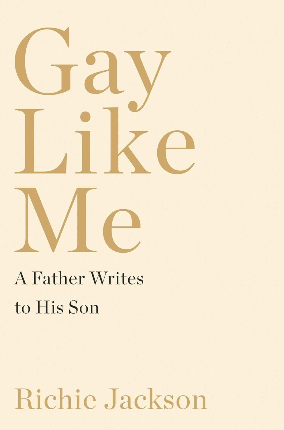 Gay Like Me by Richie Jackson