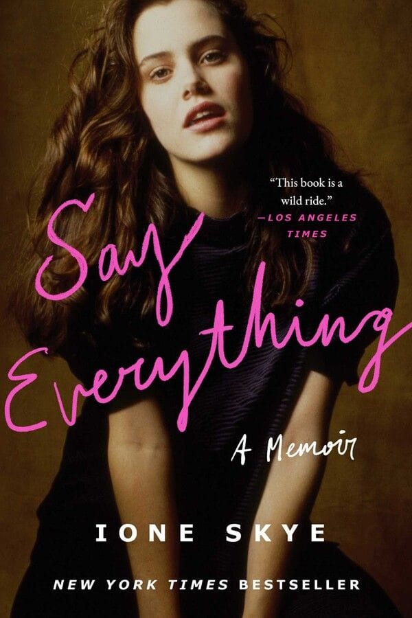 Say Everything (Ione Skye)