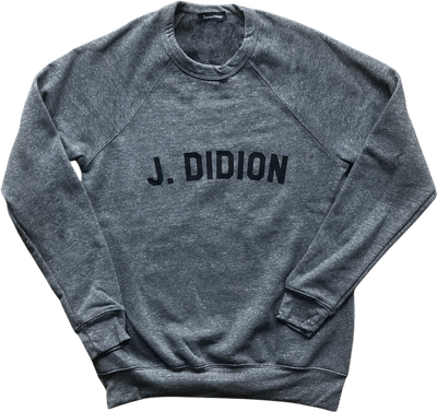 J. Didion Sweatshirt