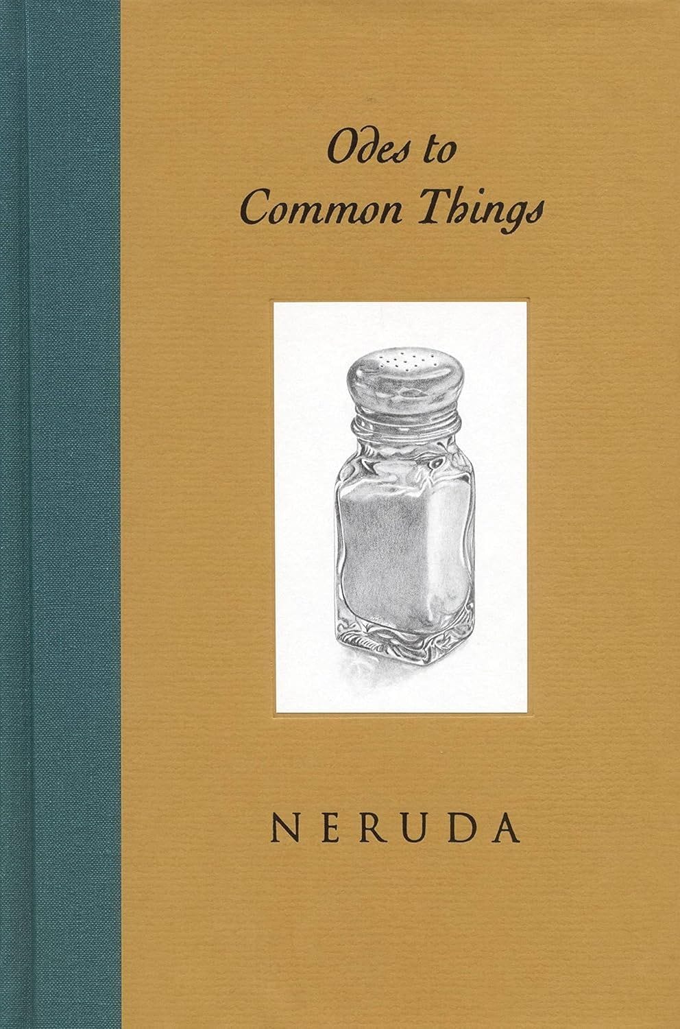 Ode to Common Things by Pablo Neruda