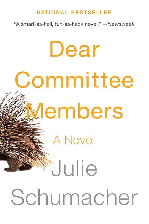 Dear Committee Members | Julie Schumacher