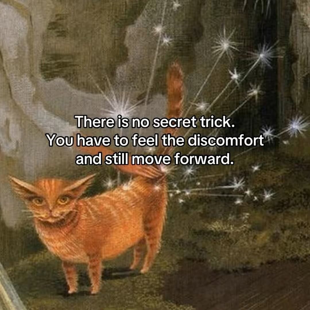Feel the Discomfort and Move Forward