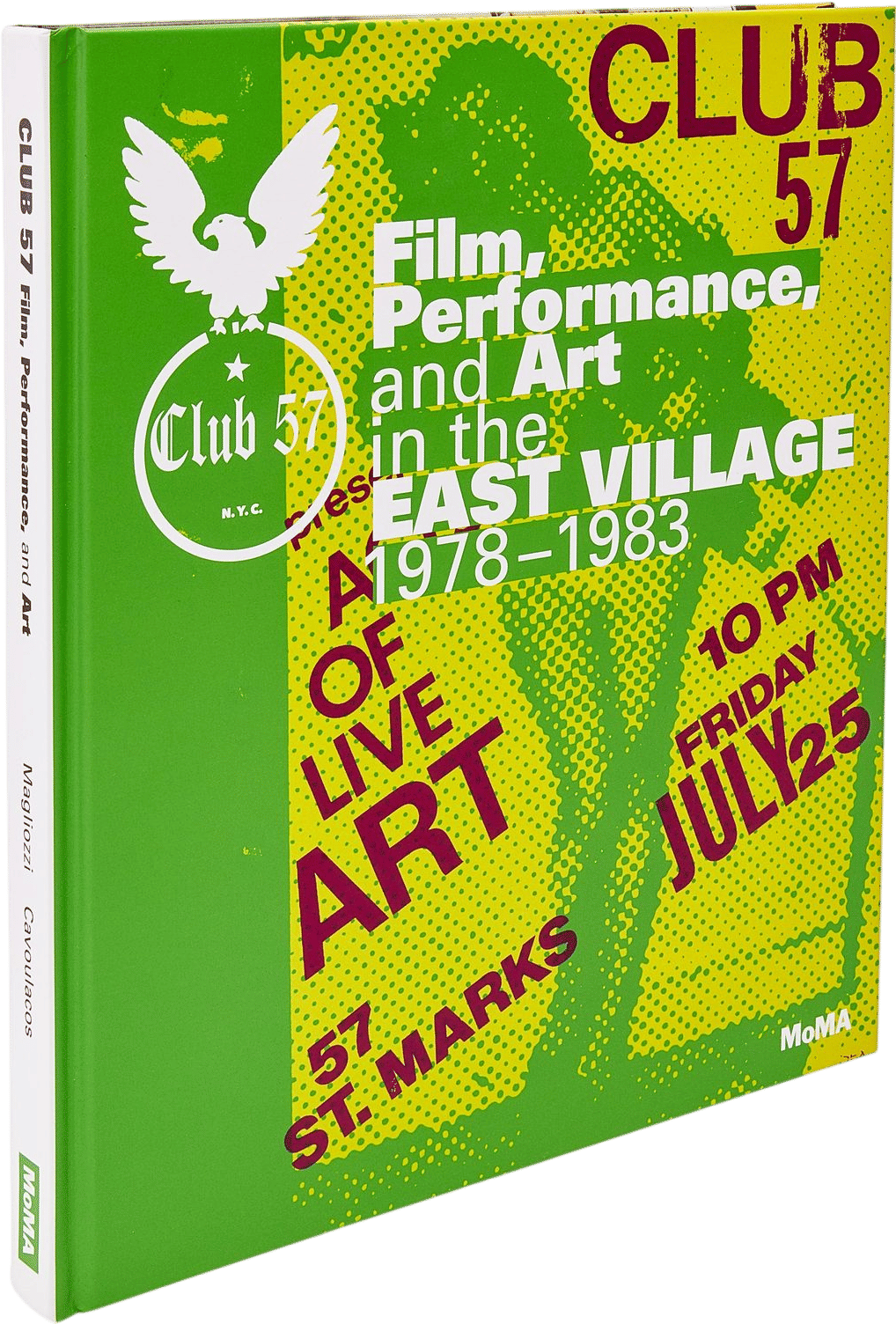 $20 sale, Club 57: Film, Performance, and Art in the East Village, 1978–1983