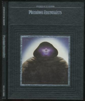 Phantom Encounters (Time-Life Books Editors)