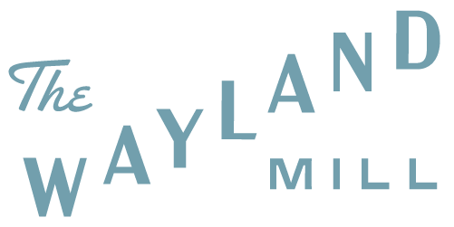 Wayland Mill